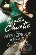 Kniha: The Mysterious Affair at Styles (Agatha Christie). HarperCollins, 2017 Kniha: The Mysterious Affair at Styles (Agatha Christie). HarperCollins, 2017