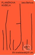 Kniha: Flanérova košeľa (Jana Beňová), 2020 Kniha: Flanérova košeľa (Jana Beňová), 2020