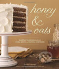 Kniha: Honey & Oats (Jennifer Katzinger). vydavateľ neuvedený, 2014 Kniha: Honey & Oats (Jennifer Katzinger). vydavateľ neuvedený, 2014
