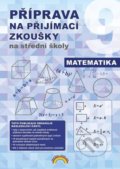 Příprava na přijímací zkoušky na střední školy - Matematika, Nakladatelství Nová škola Brno, 2020