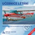 Kniha: Učebnice létání (Karel Zitko a Milan Vacík). Vintage Aviation, 2020 Kniha: Učebnice létání (Karel Zitko a Milan Vacík). Vintage Aviation, 2020