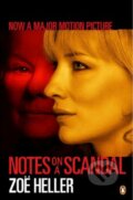 Kniha: Notes on a Scandal (Zoë Heller). Penguin Books, 2009 Kniha: Notes on a Scandal (Zoë Heller). Penguin Books, 2009