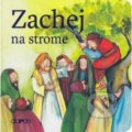 Kniha: Zachej na strome (Doron). Doron, 2017 Kniha: Zachej na strome (Doron). Doron, 2017