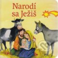 Kniha: Narodí sa Ježiš (Doron). Doron, 2017 Kniha: Narodí sa Ježiš (Doron). Doron, 2017
