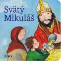 Kniha: Svätý Mikuláš (Doron). Doron, 2017 Kniha: Svätý Mikuláš (Doron). Doron, 2017