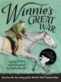 Kniha: Winnie's Great War (Josh Greenhut a Lindsay Mattick). Hachette Illustrated, 2018 Kniha: Winnie's Great War (Josh Greenhut a Lindsay Mattick). Hachette Illustrated, 2018