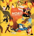 Horí! - Charlotte Cederlund, David Henson, 82 Book and Design Shop, 2020