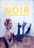 Kniha: Slovensko NOIR (EZOPO). EZOPO, 2020 Kniha: Slovensko NOIR (EZOPO). EZOPO, 2020