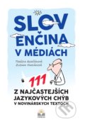 Kniha: Slovenčina v médiách (Terézia Rončáková a Zuzana Vandáková). Verbum, 2020 Kniha: Slovenčina v médiách (Terézia Rončáková a Zuzana Vandáková). Verbum, 2020