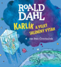 Audiokniha: Karlík a velký skleněný výtah (Roald Dahl). Tympanum, 2020 Audiokniha: Karlík a velký skleněný výtah (Roald Dahl). Tympanum, 2020