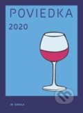 Kniha: Poviedka 2020 (KK Bagala). Koloman Kertész Bagala, 2020 Kniha: Poviedka 2020 (KK Bagala). Koloman Kertész Bagala, 2020