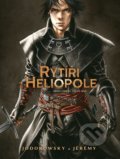 Kniha: Rytíři z Heliopole 1 (Alejandro Jodorowsky). Crew, 2020 Kniha: Rytíři z Heliopole 1 (Alejandro Jodorowsky). Crew, 2020