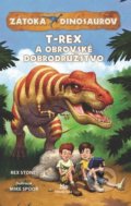 Kniha: Zátoka dinosaurov: T-Rex a obrovské dobrodružstvo (Rex Stone), 2020 Kniha: Zátoka dinosaurov: T-Rex a obrovské dobrodružstvo (Rex Stone), 2020