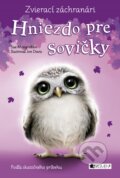 Kniha: Zvierací záchranári: Hniezdo pre sovičky (Sue Mongredien). Fragment, 2021 Kniha: Zvierací záchranári: Hniezdo pre sovičky (Sue Mongredien). Fragment, 2021