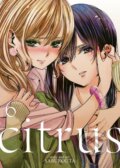 Kniha: Citrus Vol. 6 (Saburouta). Seven Seas, 2017 Kniha: Citrus Vol. 6 (Saburouta). Seven Seas, 2017
