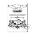 Kniha: Hukvaldy (Rostislav Vojkovský). Putujme, 2020 Kniha: Hukvaldy (Rostislav Vojkovský). Putujme, 2020
