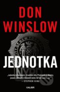 Kniha: Jednotka (Don Winslow). Kalibr, 2020 Kniha: Jednotka (Don Winslow). Kalibr, 2020