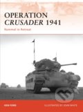 Kniha: Operation Crusader 1941 (Ken Ford). Osprey Publishing, 2010 Kniha: Operation Crusader 1941 (Ken Ford). Osprey Publishing, 2010