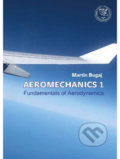 Kniha: Aeromechanics 1 (Martin Bugaj). EDIS, 2020 Kniha: Aeromechanics 1 (Martin Bugaj). EDIS, 2020