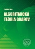 Kniha: Algoritmická teória grafov (Stanislav Palúch). EDIS, 2020 Kniha: Algoritmická teória grafov (Stanislav Palúch). EDIS, 2020