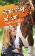 Kniha: Kamarádky od koní (Antje Szillat). Alpress, 2020 Kniha: Kamarádky od koní (Antje Szillat). Alpress, 2020