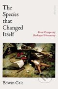 Kniha: The Species That Changed Itself (Edwin Gale). Allen Lane, 2020 Kniha: The Species That Changed Itself (Edwin Gale). Allen Lane, 2020