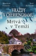 Kniha: Vraždy v Cherringhamu - Mrtvá v Temži (Matthew Costello a Neil Richards). Alpress, 2020 Kniha: Vraždy v Cherringhamu - Mrtvá v Temži (Matthew Costello a Neil Richards). Alpress, 2020