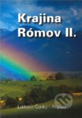 Kniha: Krajina Rómov II. (Ladislav Čonka- Popala). , 2020 Kniha: Krajina Rómov II. (Ladislav Čonka- Popala). , 2020