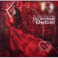 Hudební CD: Various: Istanbul To Dubai (Universal Music). Universal Music, 2016 Hudební CD: Various: Istanbul To Dubai (Universal Music). Universal Music, 2016