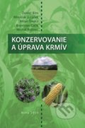 Kniha: Konzervovanie a úprava krmív (Daniel Bíro). Slovenská poľnohospodárska univerzita v Nitre, 2020 Kniha: Konzervovanie a úprava krmív (Daniel Bíro). Slovenská poľnohospodárska univerzita v Nitre, 2020