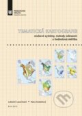 Kniha: Tematická kartografie (Lubomír Lauermann). Masarykova univerzita, 2015 Kniha: Tematická kartografie (Lubomír Lauermann). Masarykova univerzita, 2015