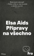 Kniha: Přípravy na všechno (Elsa Aids). Fra, 2020 Kniha: Přípravy na všechno (Elsa Aids). Fra, 2020