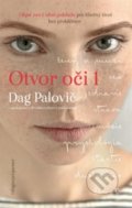 Kniha: Otvor oči (Dag Palovič). EYE OPENER, 2018 Kniha: Otvor oči (Dag Palovič). EYE OPENER, 2018