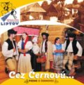 Hudební CD: Ľudová hudba FS Liptov: Cez Černovú (). , 2010 Hudební CD: Ľudová hudba FS Liptov: Cez Černovú (). , 2010