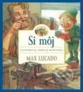 Kniha: Si môj (Max Lucado). Porta Libri, 2020 Kniha: Si môj (Max Lucado). Porta Libri, 2020