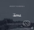 Audiokniha: Tma (Jozef Karika). OneHotBook, 2020 Audiokniha: Tma (Jozef Karika). OneHotBook, 2020