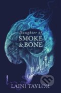 Kniha: Daughter of Smoke and Bone (Laini Taylor). Hodder and Stoughton, 2020 Kniha: Daughter of Smoke and Bone (Laini Taylor). Hodder and Stoughton, 2020