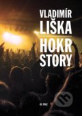Kniha: Hokrstory (Vladimír Liška). 65. pole, 2020 Kniha: Hokrstory (Vladimír Liška). 65. pole, 2020
