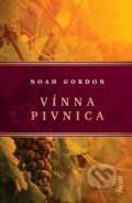 Kniha: Vínna pivnica (Noah Gordon). Ikar, 2021 Kniha: Vínna pivnica (Noah Gordon). Ikar, 2021