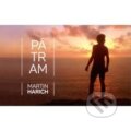 Hudobné CD: Martin Harich: Pátram (). , 2018 Hudobné CD: Martin Harich: Pátram (). , 2018