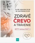 Kniha: Zdravé črevo a trávenie (Ladislav Kužela a Zuzana Čižmáriková). Príroda, 2021 Kniha: Zdravé črevo a trávenie (Ladislav Kužela a Zuzana Čižmáriková). Príroda, 2021