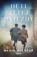 Kniha: Deti žltej hviezdy (Mario Escobar), 2021 Kniha: Deti žltej hviezdy (Mario Escobar), 2021