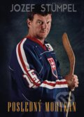 Kniha: Jozef Stümpel: Posledný Mohykán (Pavol Bandler), 2020 Kniha: Jozef Stümpel: Posledný Mohykán (Pavol Bandler), 2020