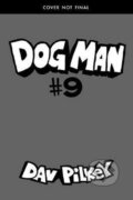 Kniha: Dog Man 9: Grime and Punishment (Dav Pilkey). Scholastic, 2020 Kniha: Dog Man 9: Grime and Punishment (Dav Pilkey). Scholastic, 2020