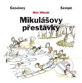 Kniha: Mikulášovy přestávky (Jean-Jacques Sempé a René Goscinny). BB/art, 2020 Kniha: Mikulášovy přestávky (Jean-Jacques Sempé a René Goscinny). BB/art, 2020