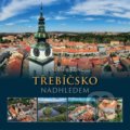 Kniha: Třebíčsko nadhledem (Vladimír Kunc). VIDEO-FOTO-KUNC, 2020 Kniha: Třebíčsko nadhledem (Vladimír Kunc). VIDEO-FOTO-KUNC, 2020