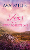 Kniha: Země Nory Robertsové (Ava Miles). Baronet, 2021 Kniha: Země Nory Robertsové (Ava Miles). Baronet, 2021