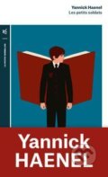 Kniha: Les petits soldats (Yannick Haenel). Folio, 2020 Kniha: Les petits soldats (Yannick Haenel). Folio, 2020
