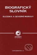 Kniha: Biografický slovník Slezska a severní Moravy (Lumír Dokoupil). Ostravská univerzita, 2020 Kniha: Biografický slovník Slezska a severní Moravy (Lumír Dokoupil). Ostravská univerzita, 2020