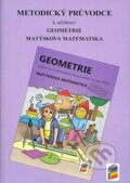 Metodický průvodce k učebnici Geometrie pro 3. ročník, NNS, 2020